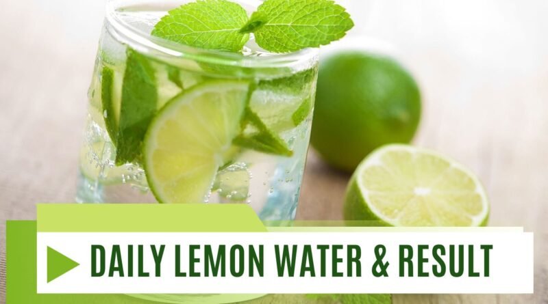 drink lemon water every day