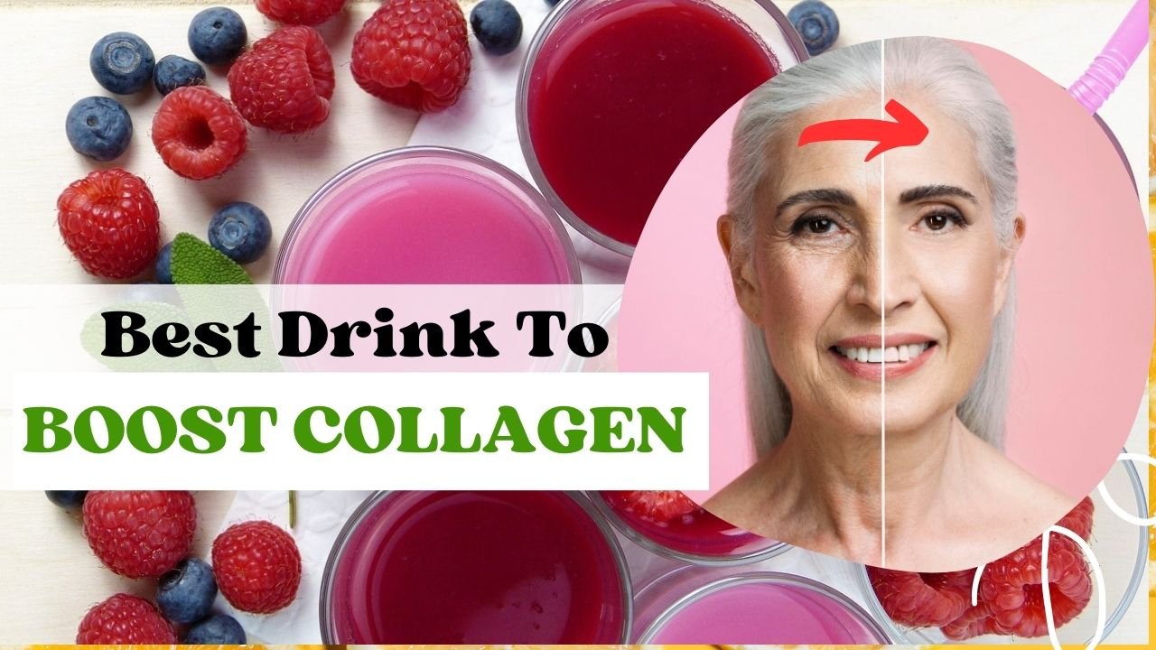 Best Collagen Boosting Drink For Skin